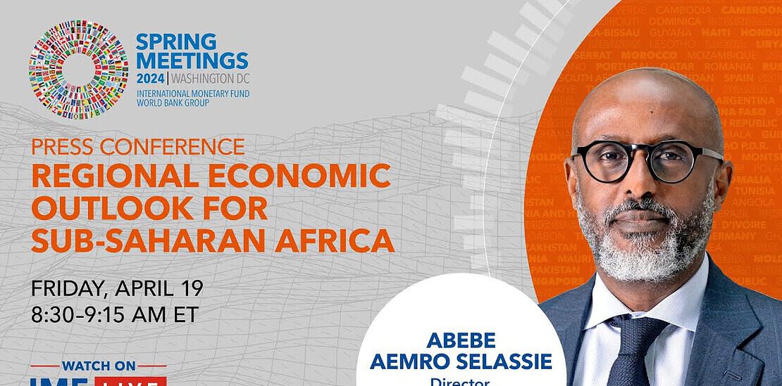 press briefing: regional economic outlook for sub saharan africa, april 2024