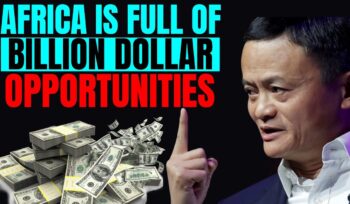 africa is the ultimate destination for unlimited business ideas and opportunities jack ma