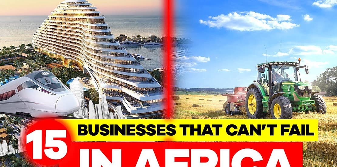 15 business opportunities that will make more millionaires in africa