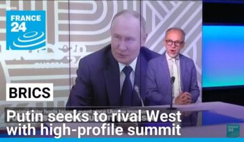 putin seeks to rival west with high profile brics summit • france 24 english