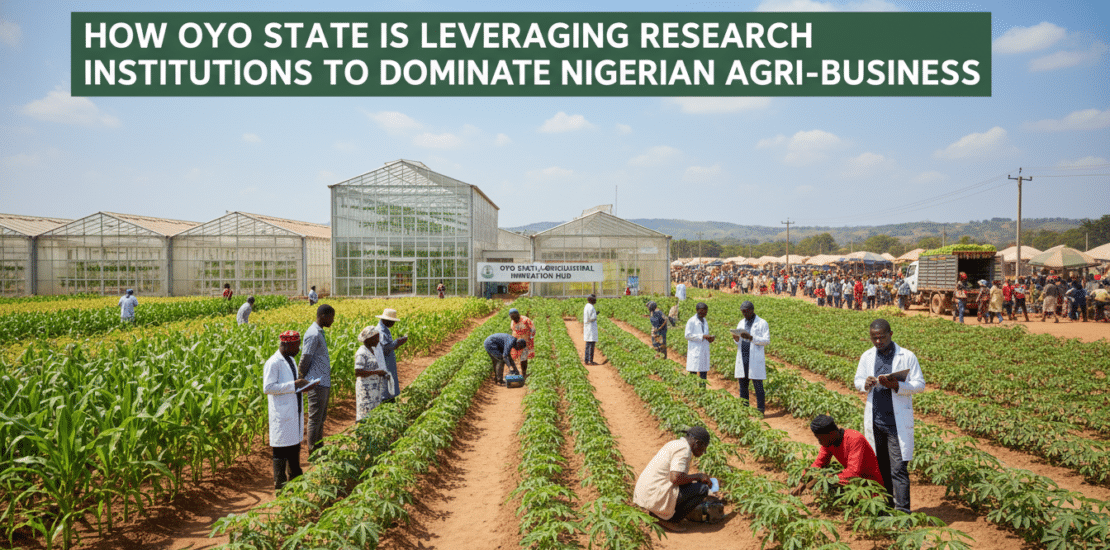 how oyo state is leveraging research institutions to dominate nigerian
